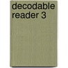 Decodable Reader 3 door Sullivan