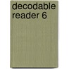 Decodable Reader 6 door Sullivan
