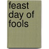 Feast Day of Fools door Will Patton