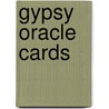 Gypsy Oracle Cards by Carola Riss-Tafilaj
