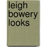 Leigh Bowery Looks
