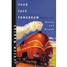 Your Face Tomorrow door Javier Marías