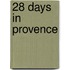 28 Days in Provence