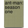 Ant-Man: Season One by Tom DeFalco