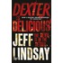 Dexter is Delicious