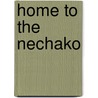 Home to the Nechako door June Wood