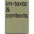 Im-Texts & Contexts