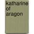 Katharine of Aragon