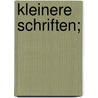 Kleinere Schriften; door Simsala Grimm
