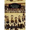 Pasadena: 1940-2008 door Patrick Conyers