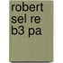 Robert Sel Re B3 Pa