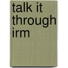 Talk It Through Irm door Kozyrev