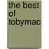 The Best of Tobymac