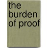 The Burden Of Proof door Scott Turow