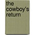 The Cowboy's Return