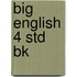 Big English 4 Std Bk