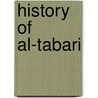 History Of Al-Tabari door Fred McGraw Donner