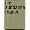 I.M. Sundance Reader door Michael Connelly