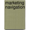 Marketing Navigation door Steve Erickson