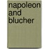 Napoleon And Blucher