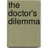 The Doctor's Dilemma