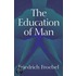 The Education Of Man