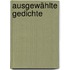 Ausgewählte Gedichte