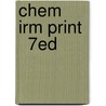 Chem Irm Print    7Ed by Zumdahl