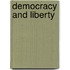 Democracy And Liberty