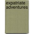 Expatriate Adventures