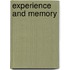 Experience and Memory
