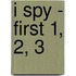 I Spy - First 1, 2, 3