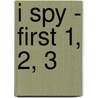 I Spy - First 1, 2, 3 door Jeanette Rowe