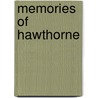 Memories of Hawthorne door Rose Hawthorne Lathrop