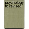 Psychology Tb Revised door Nevid