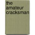 The Amateur Cracksman