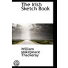 The Irish Sketch Book by William Makepeace Thackeray