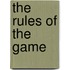 The Rules of the Game