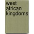 West African Kingdoms