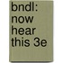Bndl: Now Hear This 3E