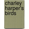 Charley Harper's Birds door Harper