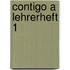 Contigo A Lehrerheft 1