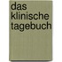 Das klinische Tagebuch