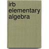 Irb Elementary Algebra by Tussy