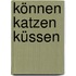 Können Katzen küssen