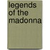 Legends Of The Madonna