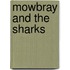 Mowbray and the Sharks