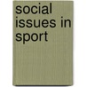 Social Issues in Sport door Ronald B. Woods