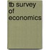 Tb Survey of Economics