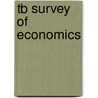 Tb Survey of Economics by Tucker